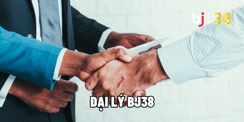 Đại lý BJ38