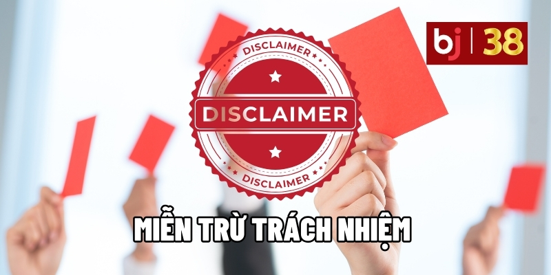 Miễn trừ trách nhiệm