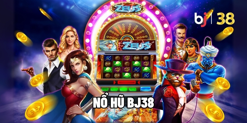 Nổ hũ BJ38
